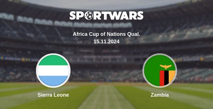 Sierra Leone — Zambia, where to watch online broadcast