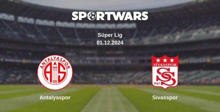 Antalyaspor — Sivasspor watch online for free 01.12.2024