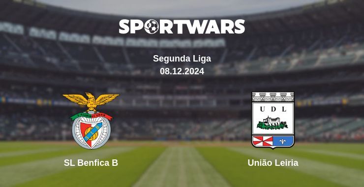 SL Benfica B — União Leiria watch online for free 08.12.2024