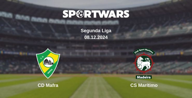 CD Mafra — CS Marítimo watch online for free 08.12.2024