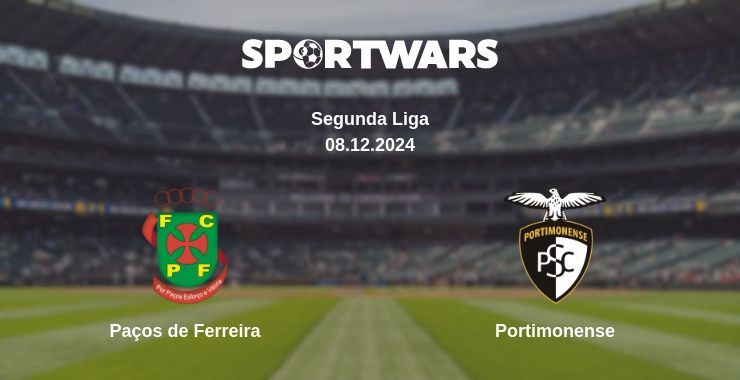 Paços de Ferreira — Portimonense watch online for free 08.12.2024