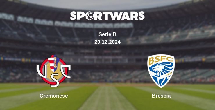 Cremonese — Brescia watch online broadcast, 29.12.2024