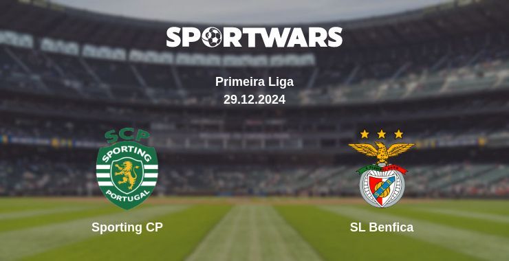 Sporting CP — SL Benfica watch online broadcast, 29.12.2024