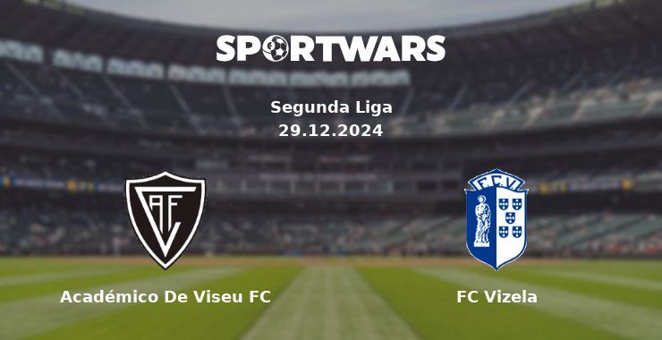 Académico De Viseu FC — FC Vizela watch online for free 29.12.2024