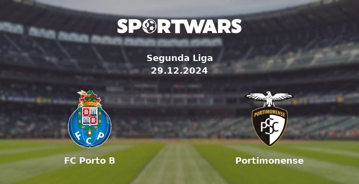 FC Porto B — Portimonense watch online for free 29.12.2024