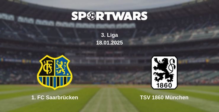 1. FC Saarbrücken — TSV 1860 München watch online broadcast, 18.01.2025