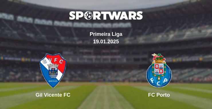 Gil Vicente FC — FC Porto watch online broadcast, 19.01.2025