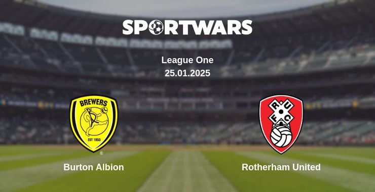 Burton Albion — Rotherham United watch online for free 25.01.2025