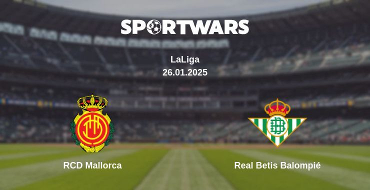 RCD Mallorca — Real Betis Balompié watch online for free 26.01.2025