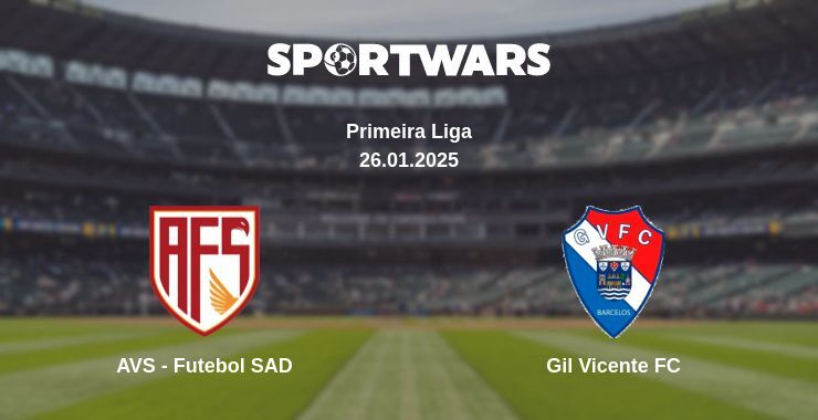 AVS - Futebol SAD — Gil Vicente FC watch online for free 26.01.2025