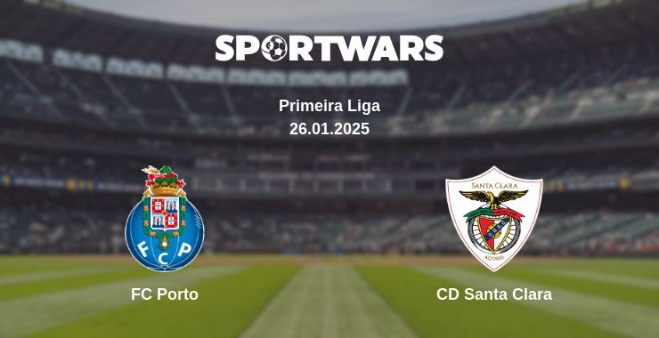 FC Porto — CD Santa Clara watch online broadcast, 26.01.2025