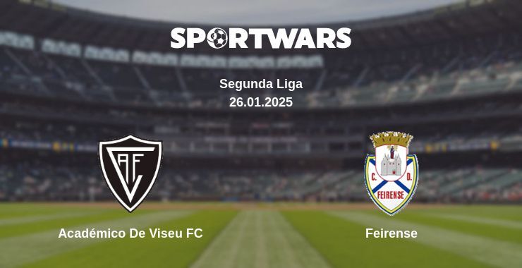 Académico De Viseu FC — Feirense watch online broadcast, 26.01.2025