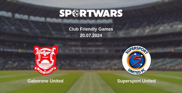 Gaborone United — Supersport United watch online for free 20.07.2024