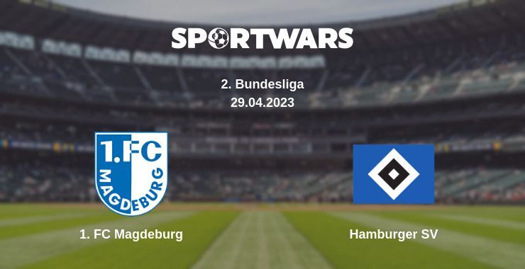 1. FC Magdeburg — Hamburger SV watch online for free 29.04.2023