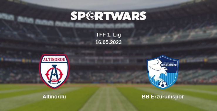 Altınordu — BB Erzurumspor watch online for free 16.05.2023