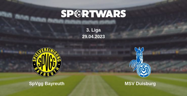 SpVgg Bayreuth — MSV Duisburg watch online for free 29.04.2023