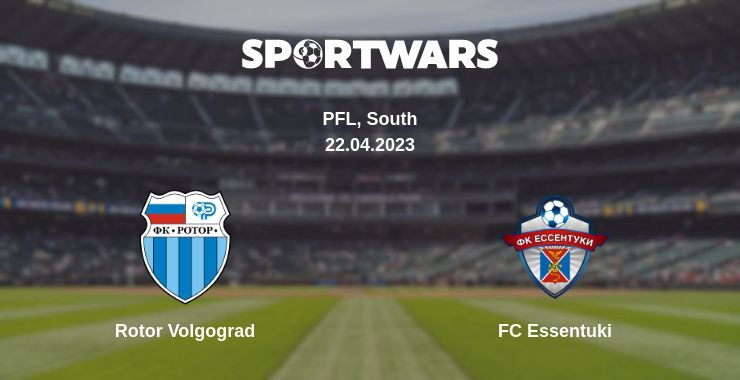 Rotor Volgograd — FC Essentuki watch online for free 22.04.2023