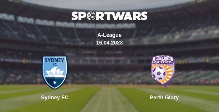 Sydney FC — Perth Glory watch online for free 16.04.2023