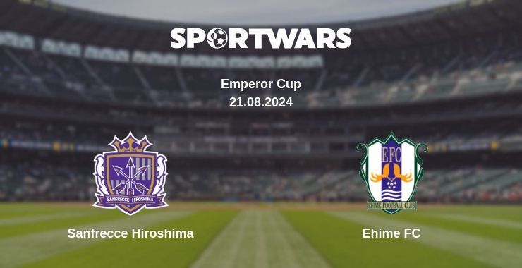 Result of the Sanfrecce Hiroshima — Ehime FC match, 21.08.2024