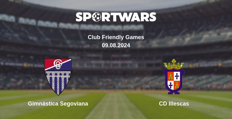 Result of the Gimnástica Segoviana — CD Illescas match, 09.08.2024