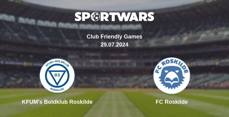 KFUM's Boldklub Roskilde — FC Roskilde watch online for free 29.07.2024