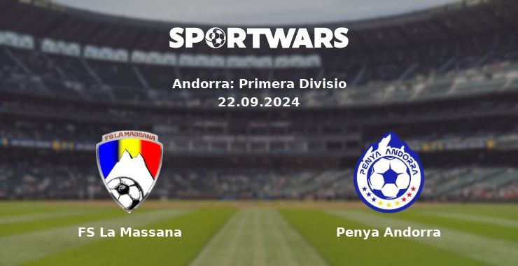 FS La Massana — Penya Andorra, where to watch online broadcast