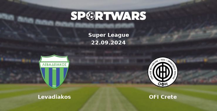 Levadiakos — OFI Crete, where to watch online broadcast