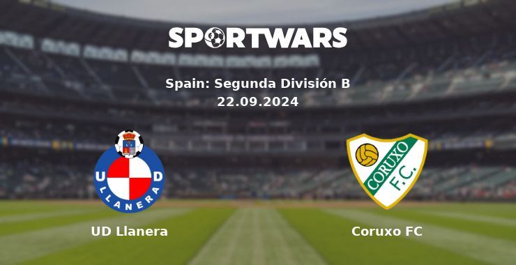 UD Llanera — Coruxo FC, where to watch online broadcast