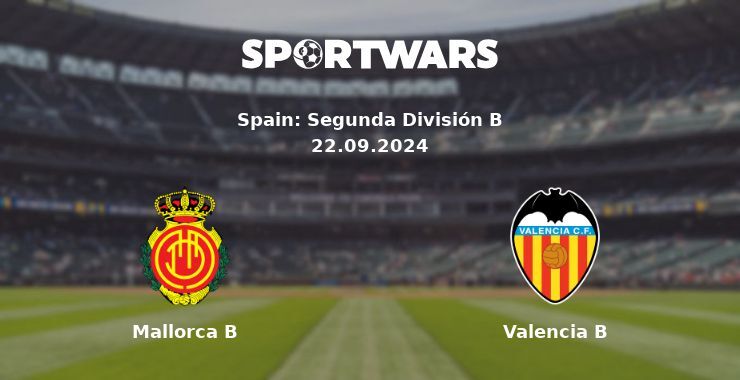 Mallorca B — Valencia B, where to watch online broadcast