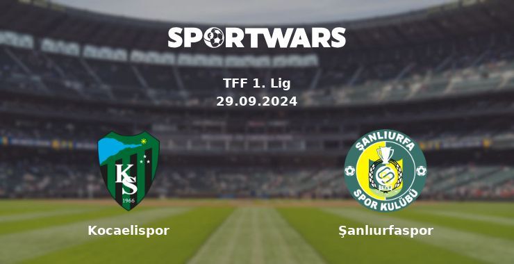 Kocaelispor — Şanlıurfaspor, where to watch online broadcast