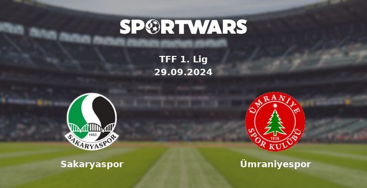 Sakaryaspor — Ümraniyespor, where to watch online broadcast