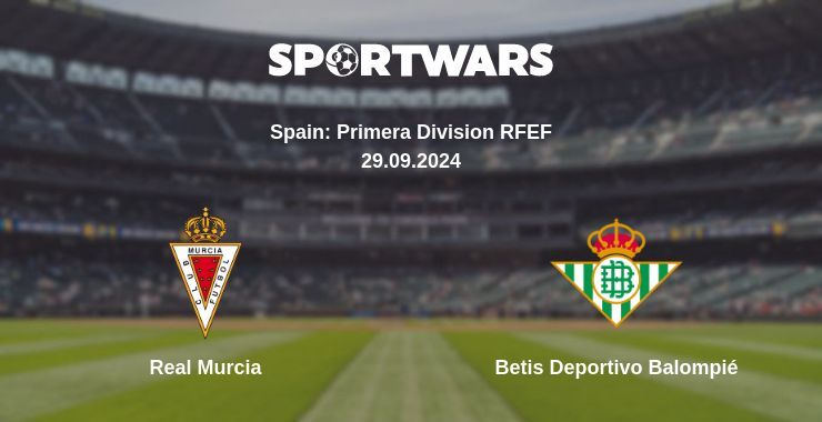 Real Murcia — Betis Deportivo Balompié, where to watch online broadcast