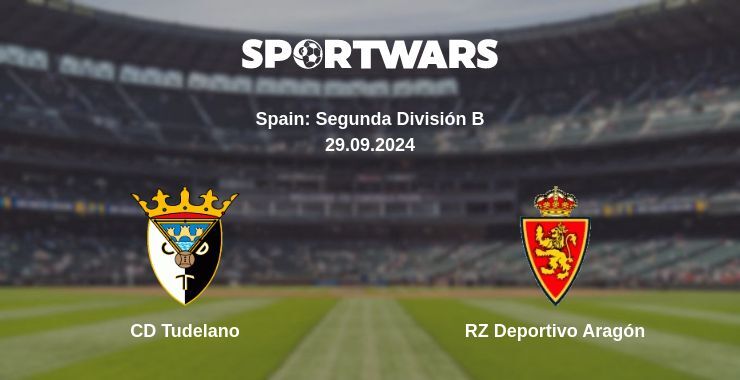 CD Tudelano — RZ Deportivo Aragón, where to watch online broadcast