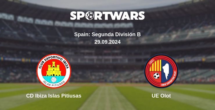 CD Ibiza Islas Pitiusas — UE Olot, where to watch online broadcast