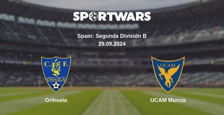 Orihuela — UCAM Murcia, where to watch online broadcast