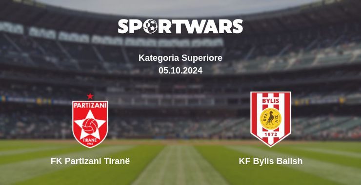 FK Partizani Tiranë — KF Bylis Ballsh watch online for free 05.10.2024