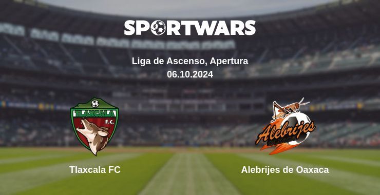 Result of the Tlaxcala FC — Alebrijes de Oaxaca match, 06.10.2024