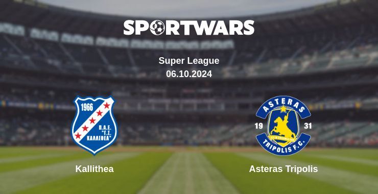 Kallithea — Asteras Tripolis, where to watch online broadcast