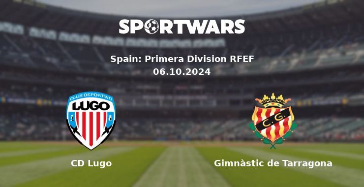 CD Lugo — Gimnàstic de Tarragona, where to watch online broadcast