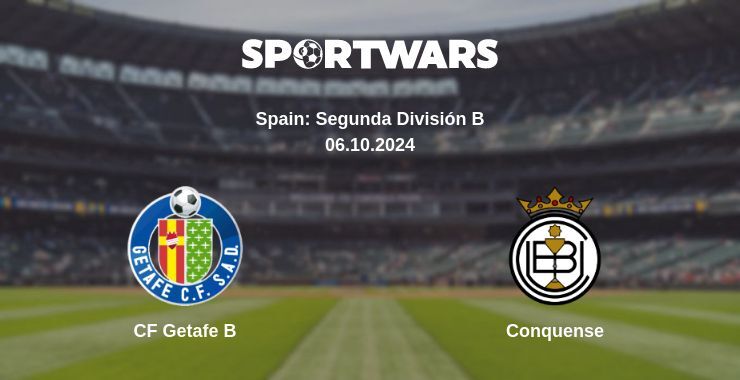 CF Getafe B — Conquense, where to watch online broadcast