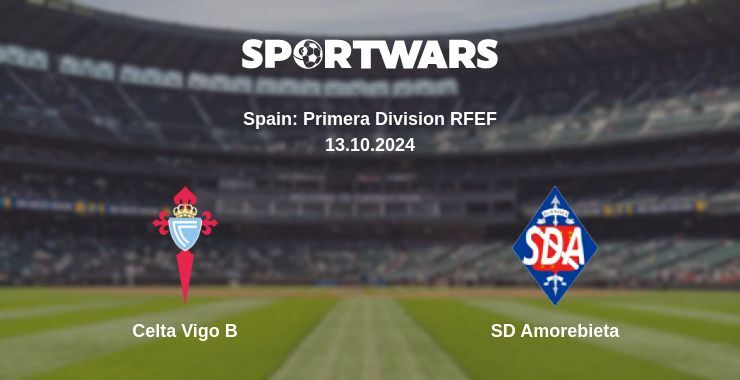 Celta Vigo B — SD Amorebieta, where to watch online broadcast