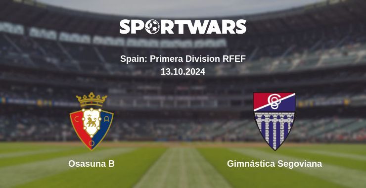 Osasuna B — Gimnástica Segoviana, where to watch online broadcast