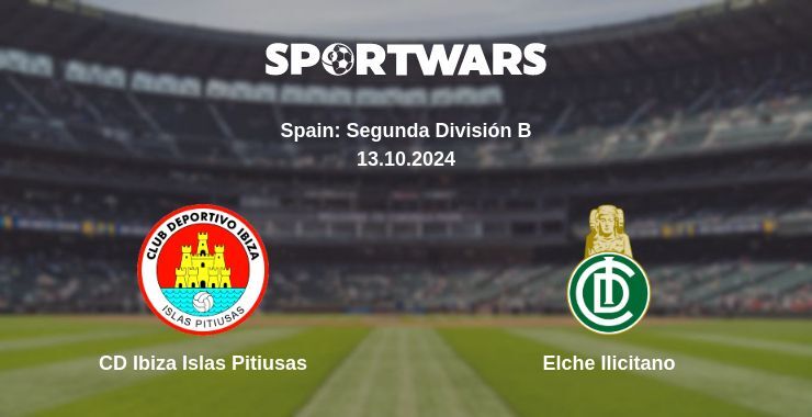 CD Ibiza Islas Pitiusas — Elche Ilicitano, where to watch online broadcast