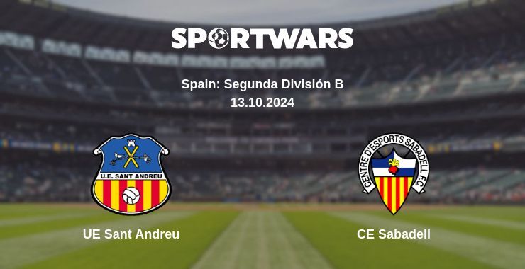 UE Sant Andreu — CE Sabadell, where to watch online broadcast