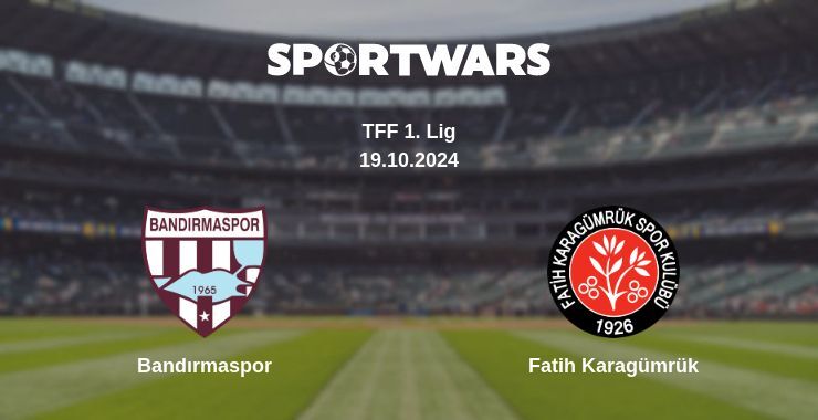 Bandırmaspor — Fatih Karagümrük, where to watch online broadcast