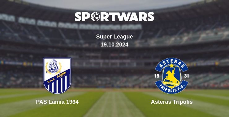 PAS Lamia 1964 — Asteras Tripolis watch online broadcast, 19.10.2024