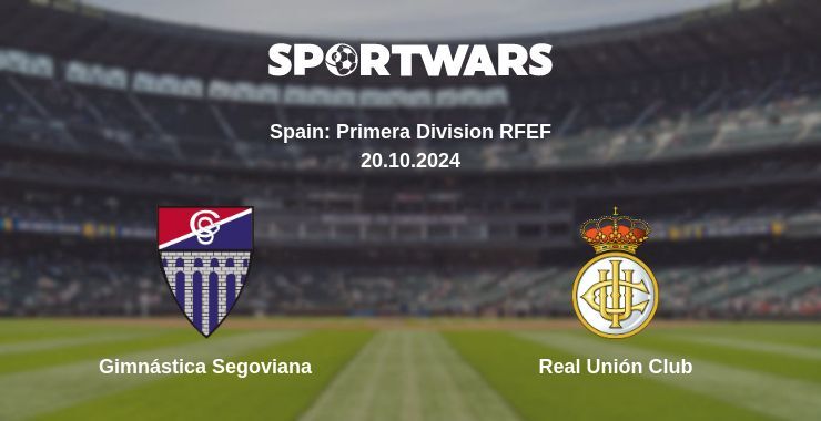 Gimnástica Segoviana — Real Unión Club watch online for free 20.10.2024