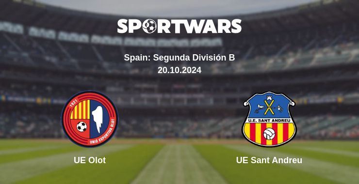 UE Olot — UE Sant Andreu watch online for free 20.10.2024