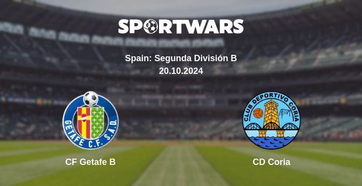 CF Getafe B — CD Coria watch online for free 20.10.2024