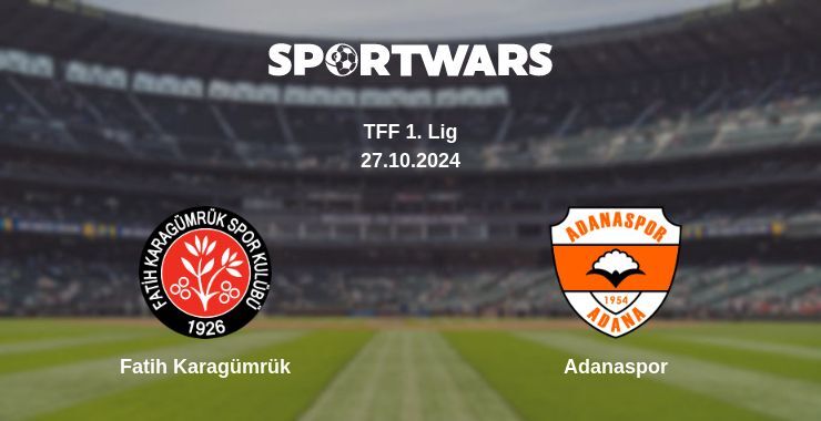 Fatih Karagümrük — Adanaspor watch online for free 25.10.2024